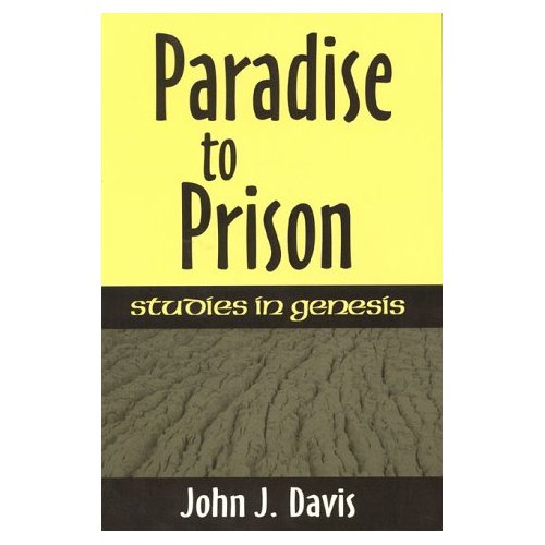 Paradise to Prison: Studies in Genesis