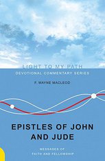 The Epistles of John and Jude: Messages of Faith and Fellowship