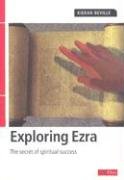 Exploring Ezra: The Secret of Spiritual Success