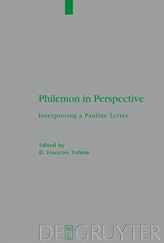 Philemon in Perspective: Interpreting a Pauline Letter 