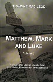 Matthew, Mark and Luke: Volume 3